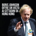 Read more about the article Boris Johnson offre un Visto ai cittadini di Hong Kong