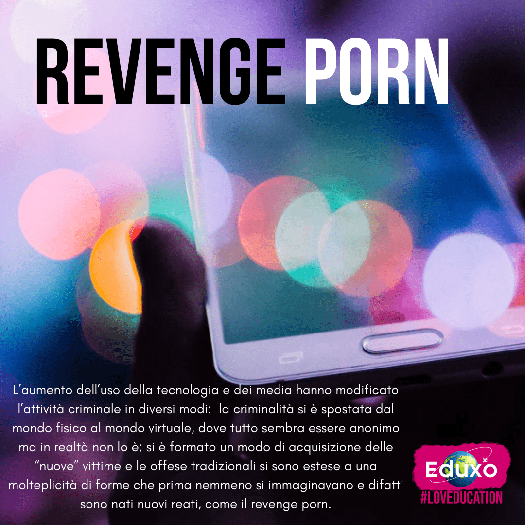 Al momento stai visualizzando Il Revenge porn
