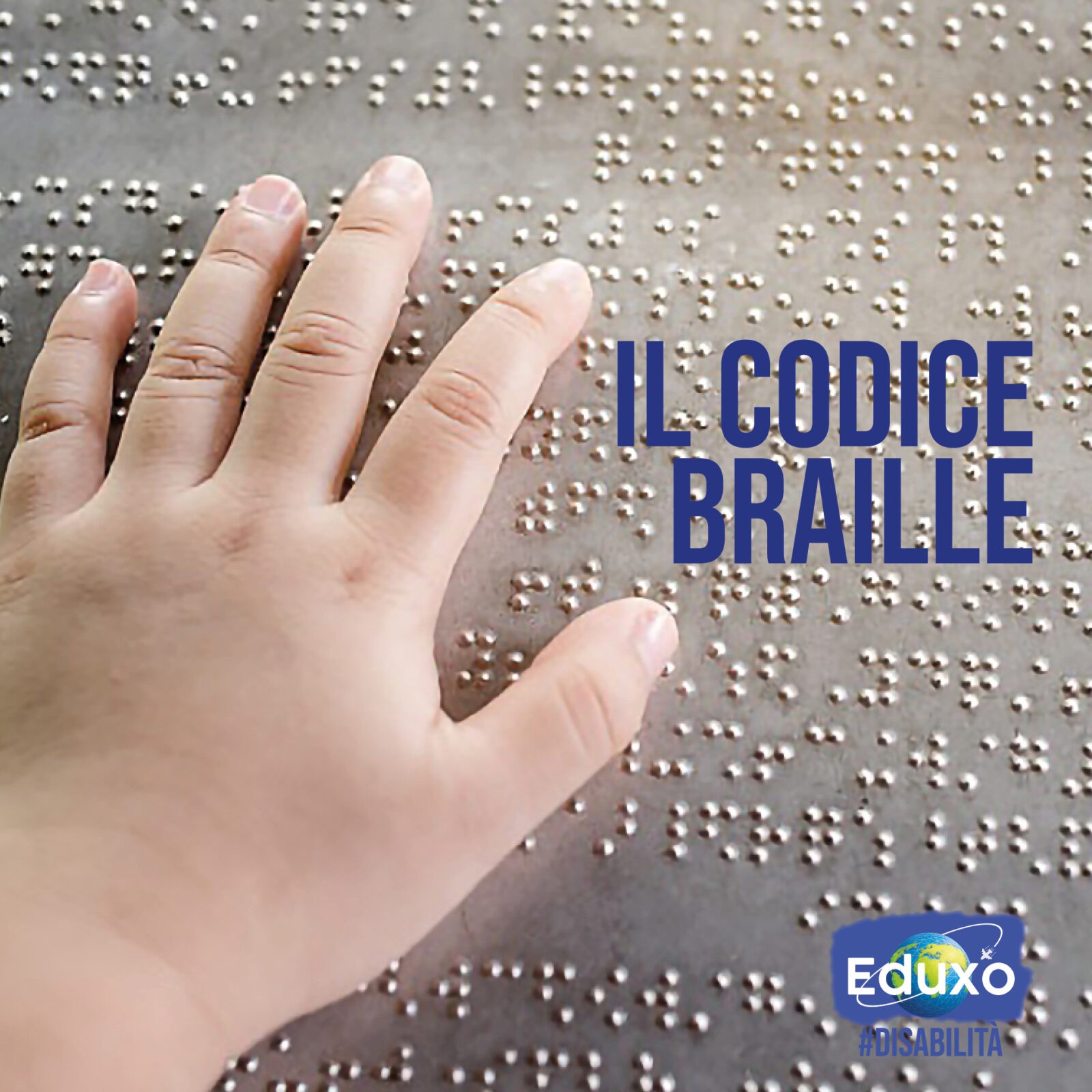 Al momento stai visualizzando Il codice Braille