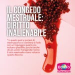 Read more about the article Il congedo mestruale: un diritto inalienabile