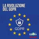 Scopri di più sull'articolo La rivoluzione del GDPR