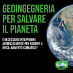 Scopri di più sull'articolo Geoingegneria per salvare il pianeta