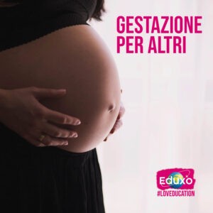 Scopri di più sull'articolo Gestazione per altri