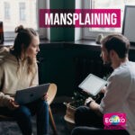 Scopri di più sull'articolo Mansplaining