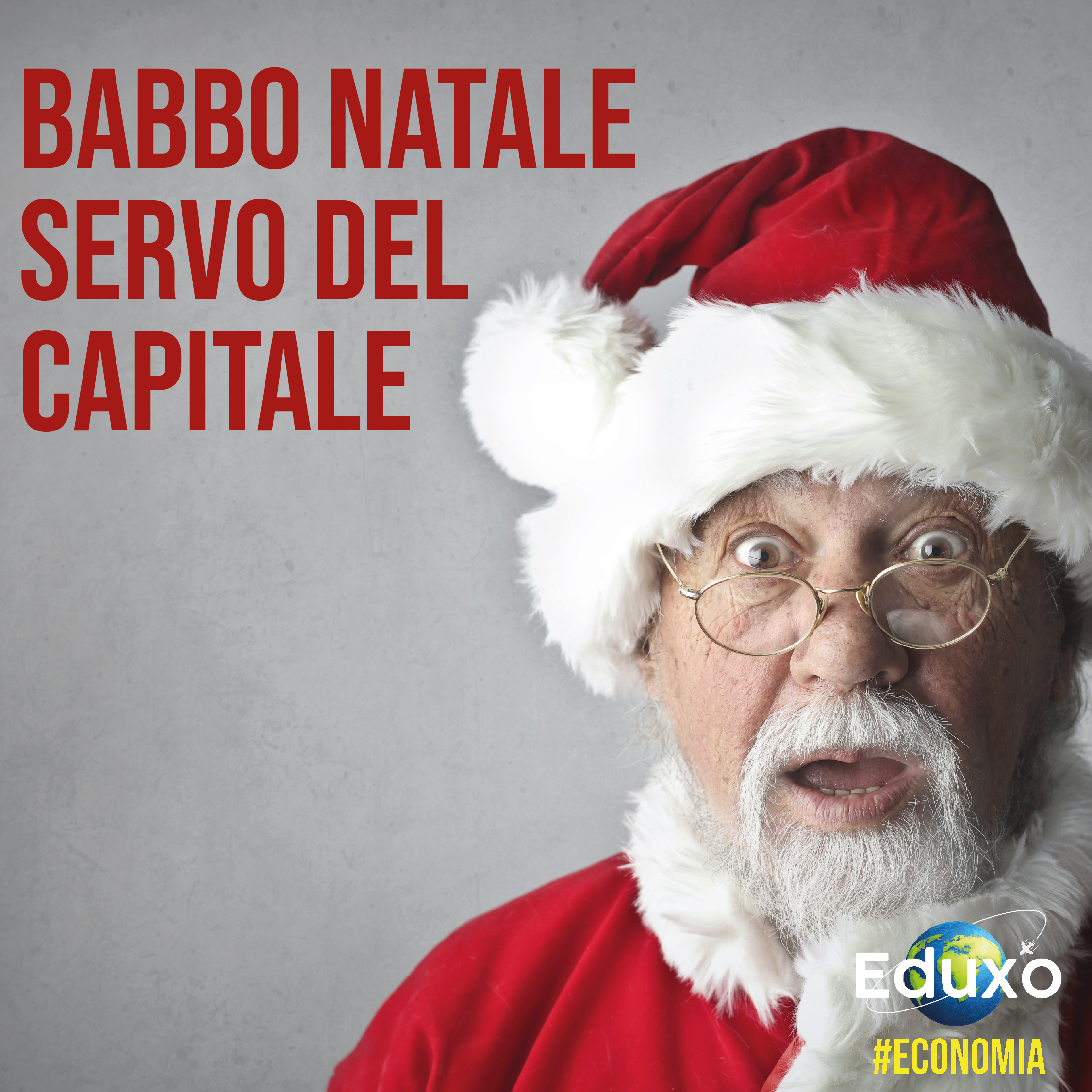 Babbo Natale servo del Capitale