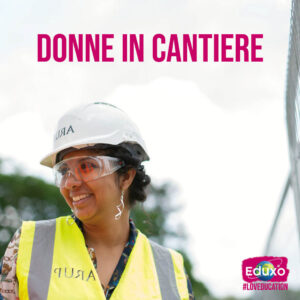 Scopri di più sull'articolo Donne in cantiere