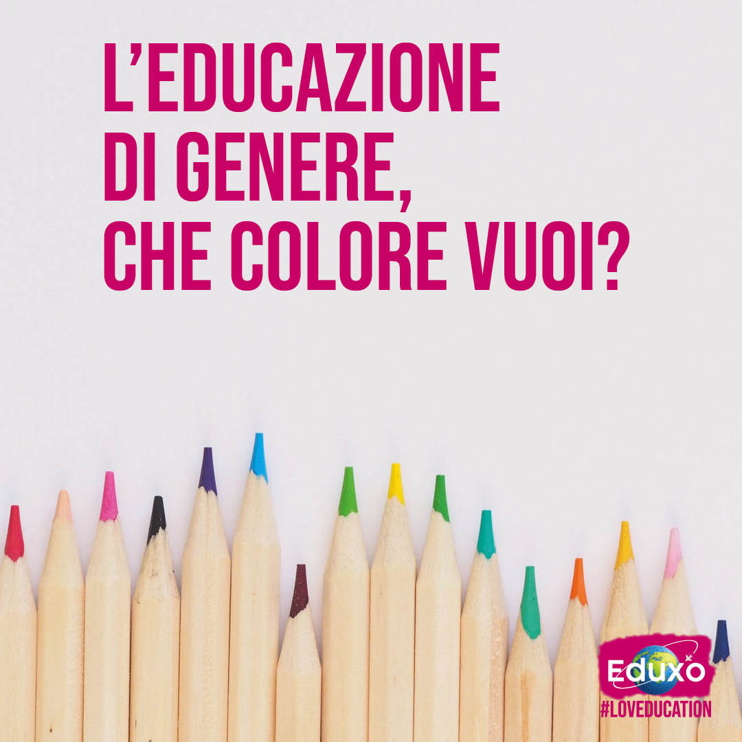 Al momento stai visualizzando L’educazione di genere: che colore vuoi?