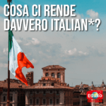 Scopri di più sull'articolo Cosa ci rende davvero italian*?