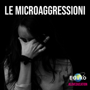 Scopri di più sull'articolo Le microaggressioni