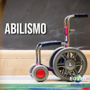 Scopri di più sull'articolo Abilismo