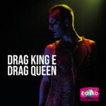 Read more about the article Drag King e Drag Queen