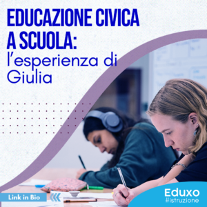Scopri di più sull'articolo Educazione civica a scuola: l’esperienza di Giulia