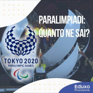 Scopri di più sull'articolo PARALIMPIADI: QUANTO NE SAI?