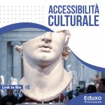 Scopri di più sull'articolo ACCESSIBILITA’ CULTURALE