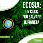 Scopri di più sull'articolo ECOSIA: UN CLICK PUÒ SALVARE IL PIANETA