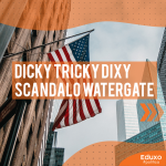 Scopri di più sull'articolo Dicky Tricky Dixy – Scandalo Watergate