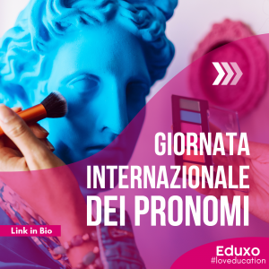 Read more about the article GIORNATA INTERNAZIONALE DEI PRONOMI