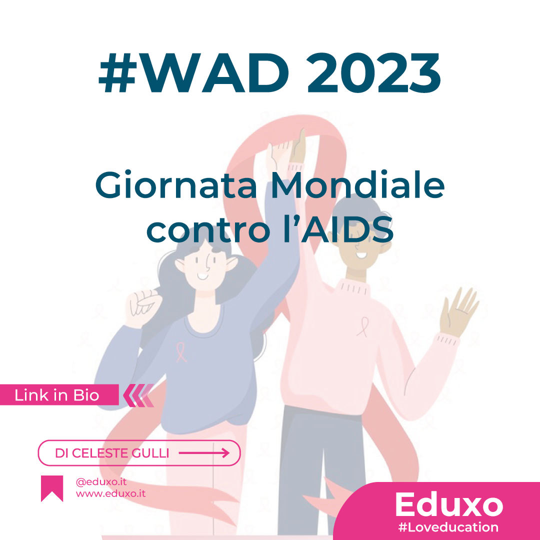 Al momento stai visualizzando #WAD2023: Giornata Mondiale contro l’AIDS