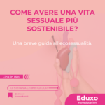 Scopri di più sull'articolo Come avere una vita sessuale più sostenibile? Una breve guida all’ecosessualità