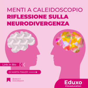 Scopri di più sull'articolo MENTI A CALEIDOSCOPIO