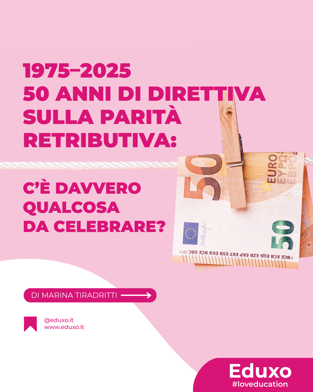 Al momento stai visualizzando 50 anni dalla Direttiva sulla parità retributiva: possiamo davvero celebrare un traguardo?  